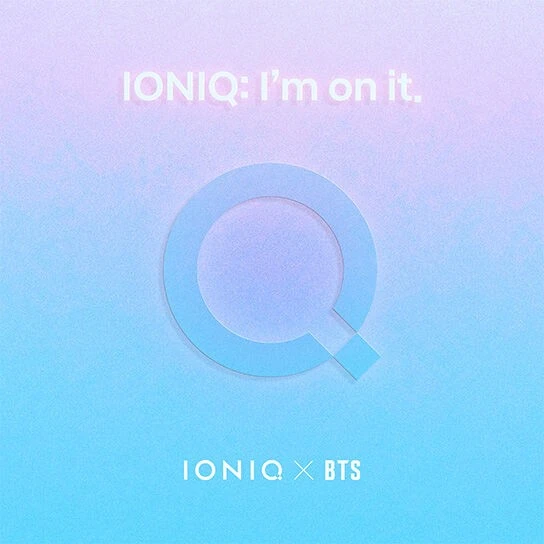 IONIQ: I'm on It