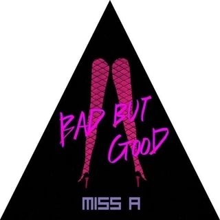 Bad but Good