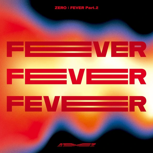 ZERO : FEVER PART 2