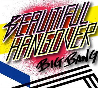BEAUTIFUL HANGOVER