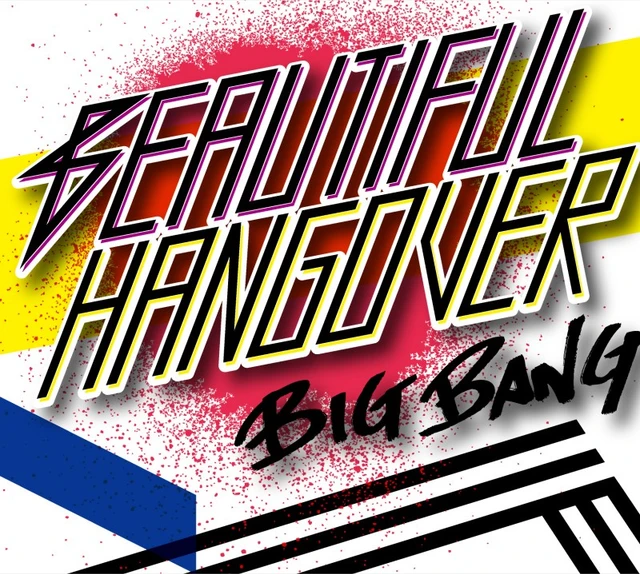 BEAUTIFUL HANGOVER