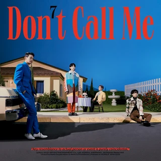 Don't Call Me