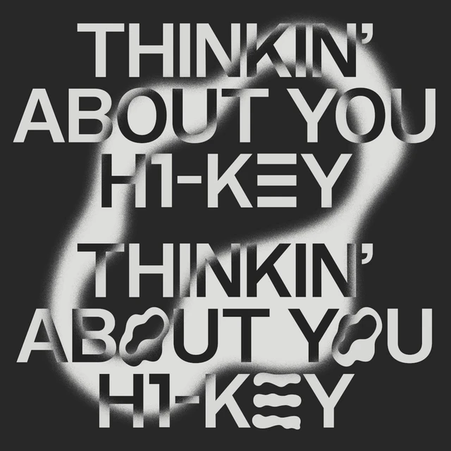 H1-KEYnote #1 [Thinkin’ About You]