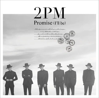 Promise (I'll be) -Japanese ver.-