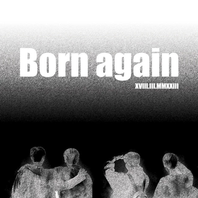 Born again