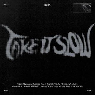 Take It Slow